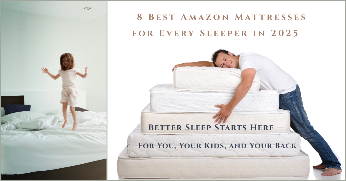 Child jumping on bed and man hugging stacked mattresses — featured image for best mattresses on Amazon in 2025